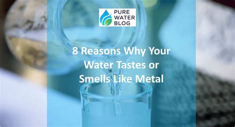 water in house has metalic taste|my water smells like metal.